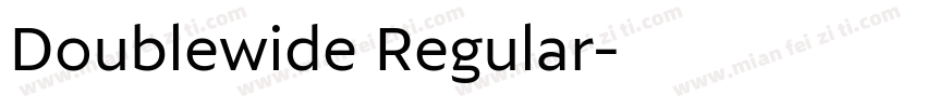 Doublewide Regular字体转换